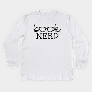 Funny Book Nerd Design, Book Lover Kids Long Sleeve T-Shirt